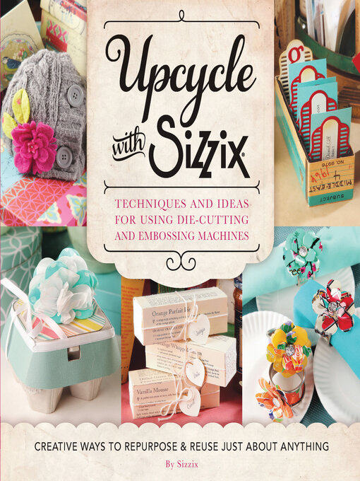 Title details for Upcycle with Sizzix by Sizzix - Wait list